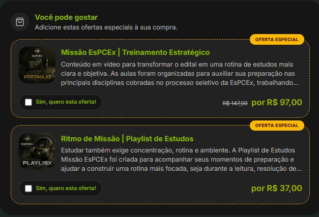 Exemplo real de order bumps da Missão EsPCEx: Treinamento Estratégico e Ritmo de Missão, com seleção opcional de cada oferta.